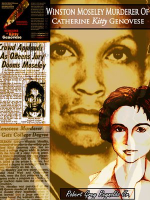 cover image of Winston Moseley Murderer of Catherine Kitty Genovese